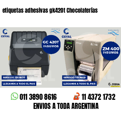 etiquetas adhesivas gk420t Chocolaterías