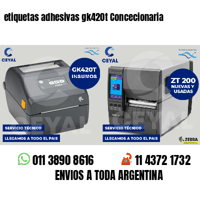 etiquetas adhesivas gk420t Concecionaria