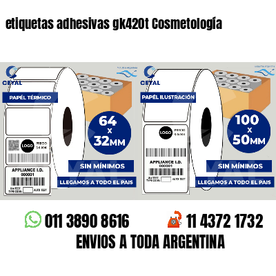 etiquetas adhesivas gk420t Cosmetología