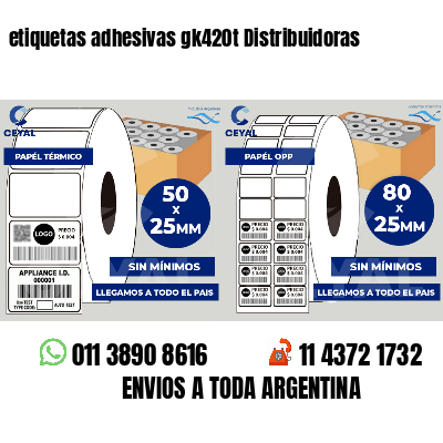 etiquetas adhesivas gk420t Distribuidoras