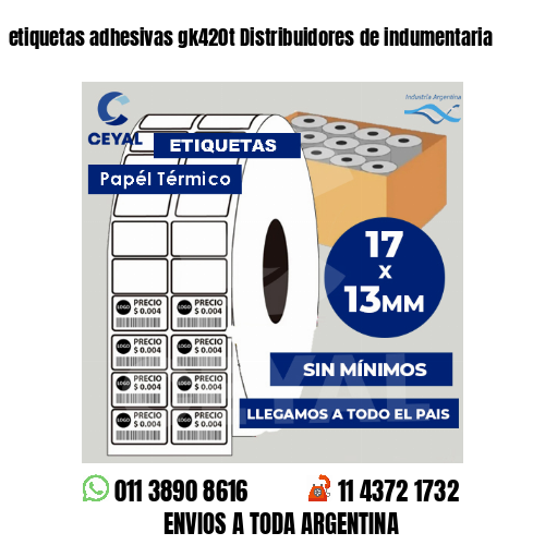 etiquetas adhesivas gk420t Distribuidores de indumentaria
