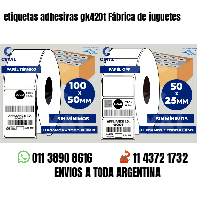 etiquetas adhesivas gk420t Fábrica de juguetes