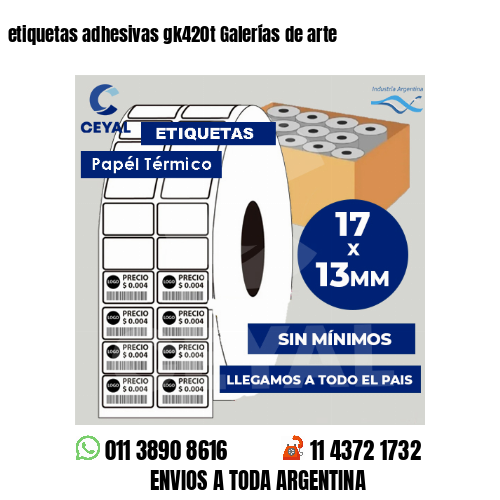etiquetas adhesivas gk420t Galerías de arte