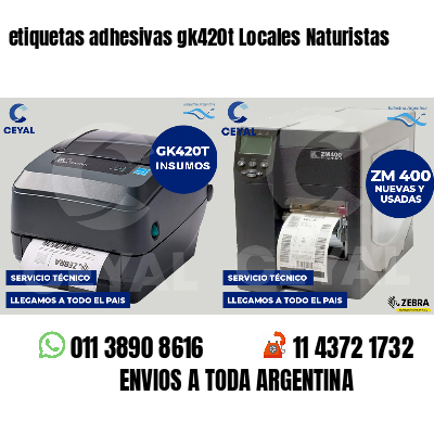 etiquetas adhesivas gk420t Locales Naturistas