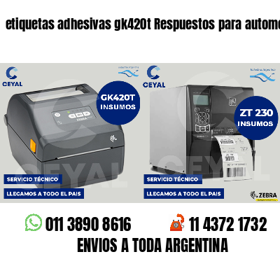 etiquetas adhesivas gk420t Respuestos para automotores
