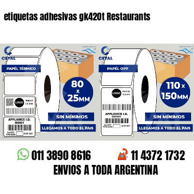 etiquetas adhesivas gk420t Restaurants