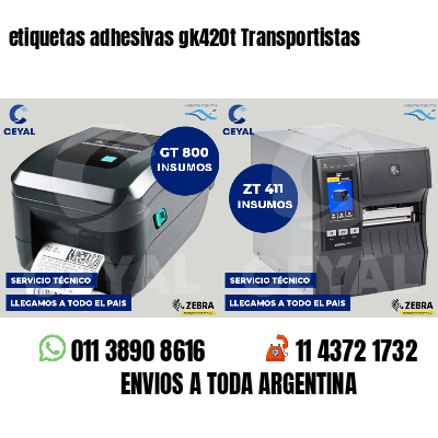 etiquetas adhesivas gk420t Transportistas