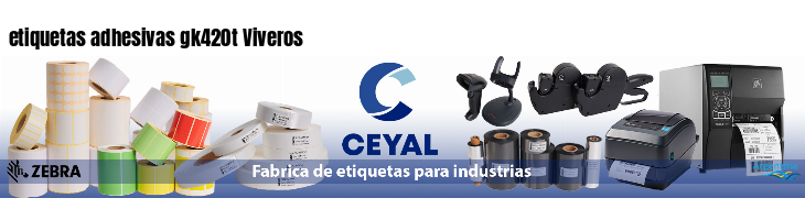 etiquetas adhesivas gk420t Viveros