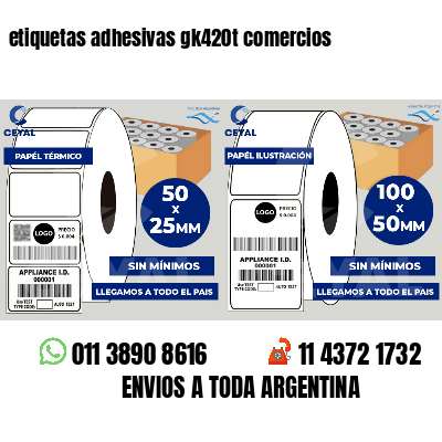 etiquetas adhesivas gk420t comercios