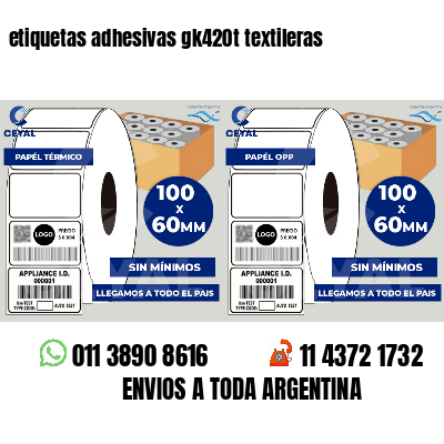 etiquetas adhesivas gk420t textileras