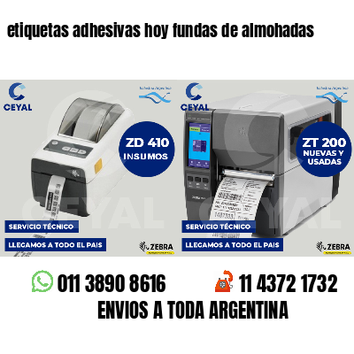 etiquetas adhesivas hoy fundas de almohadas