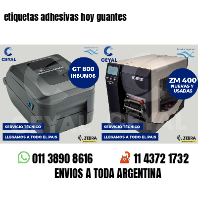 etiquetas adhesivas hoy guantes