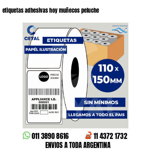 etiquetas adhesivas hoy muñecos peluche