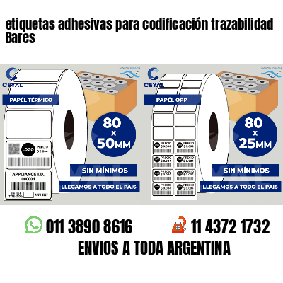 etiquetas adhesivas para codificación trazabilidad Bares
