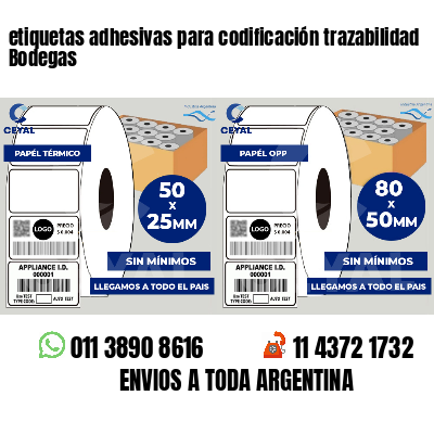 etiquetas adhesivas para codificación trazabilidad Bodegas