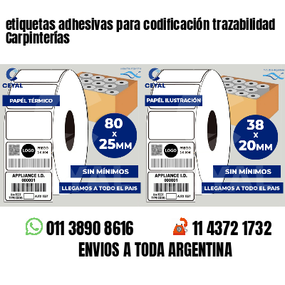 etiquetas adhesivas para codificación trazabilidad Carpinterías
