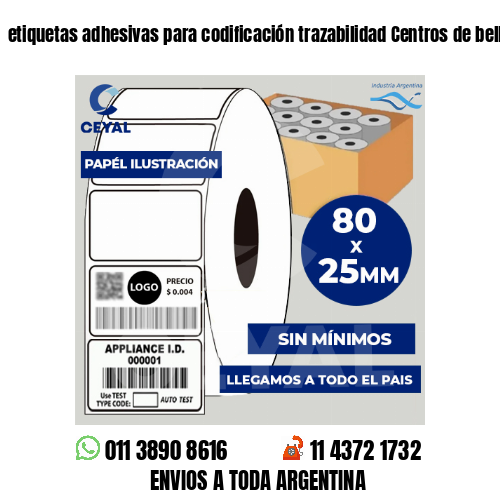 etiquetas adhesivas para codificación trazabilidad Centros de belleza