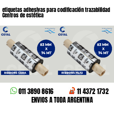 etiquetas adhesivas para codificación trazabilidad Centros de estética