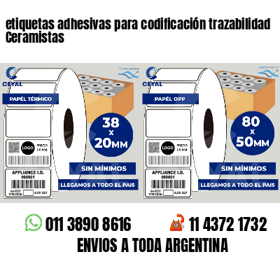 etiquetas adhesivas para codificación trazabilidad Ceramistas