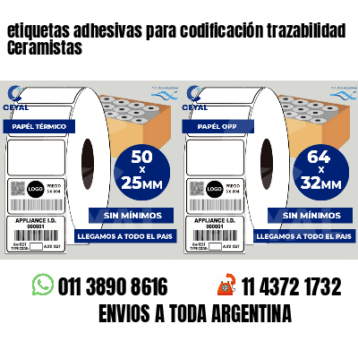 etiquetas adhesivas para codificación trazabilidad Ceramistas