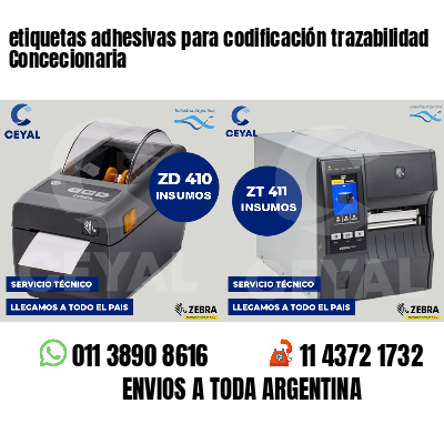 etiquetas adhesivas para codificación trazabilidad Concecionaria