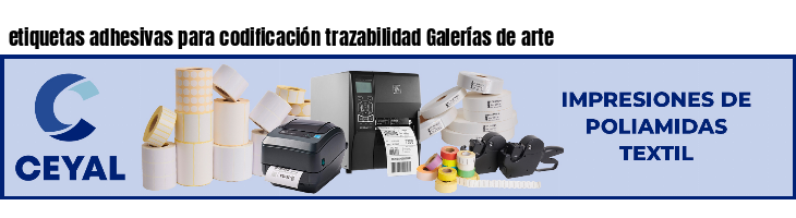 etiquetas adhesivas para codificación trazabilidad Galerías de arte