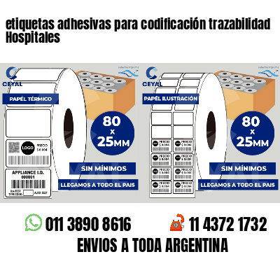 etiquetas adhesivas para codificación trazabilidad Hospitales
