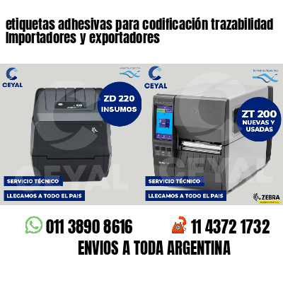 etiquetas adhesivas para codificación trazabilidad Importadores y exportadores