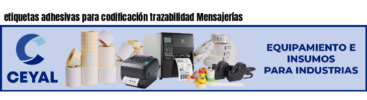 etiquetas adhesivas para codificación trazabilidad Mensajerías