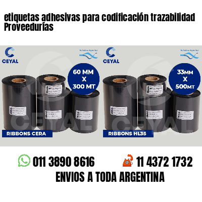 etiquetas adhesivas para codificación trazabilidad Proveedurías