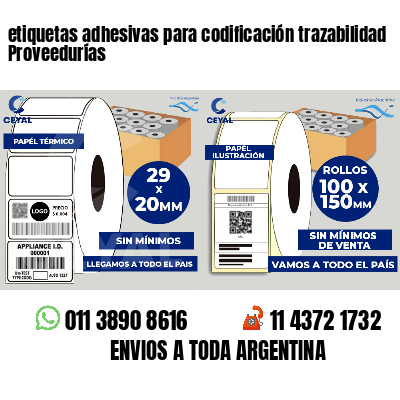 etiquetas adhesivas para codificación trazabilidad Proveedurías
