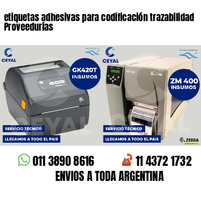 etiquetas adhesivas para codificación trazabilidad Proveedurías