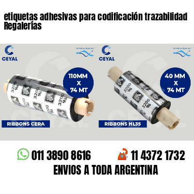 etiquetas adhesivas para codificación trazabilidad Regalerías