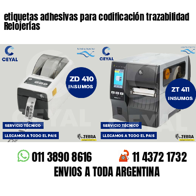 etiquetas adhesivas para codificación trazabilidad Relojerías