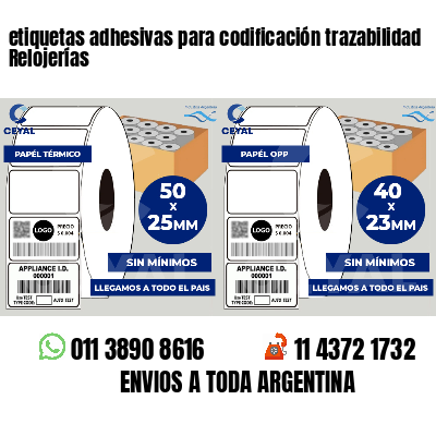 etiquetas adhesivas para codificación trazabilidad Relojerías