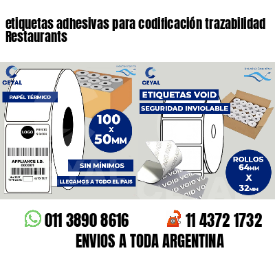 etiquetas adhesivas para codificación trazabilidad Restaurants