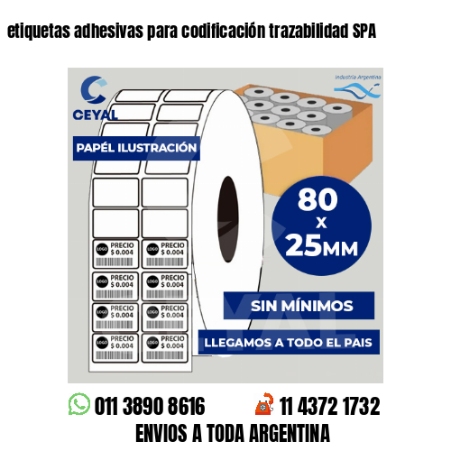 etiquetas adhesivas para codificación trazabilidad SPA