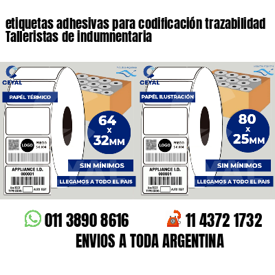 etiquetas adhesivas para codificación trazabilidad Talleristas de indumnentaria