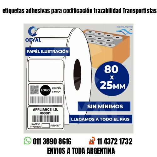 etiquetas adhesivas para codificación trazabilidad Transportistas
