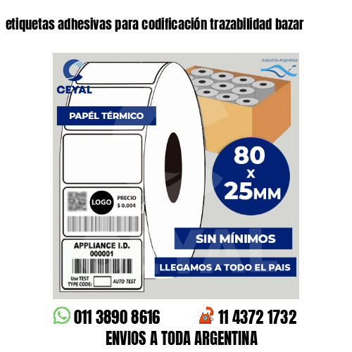 etiquetas adhesivas para codificación trazabilidad bazar