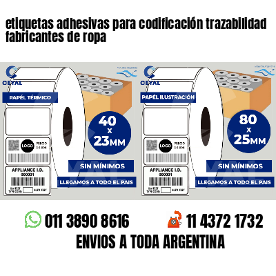 etiquetas adhesivas para codificación trazabilidad fabricantes de ropa