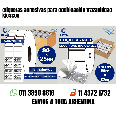 etiquetas adhesivas para codificación trazabilidad kioscos