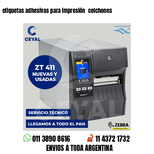 etiquetas adhesivas para impresión  colchones