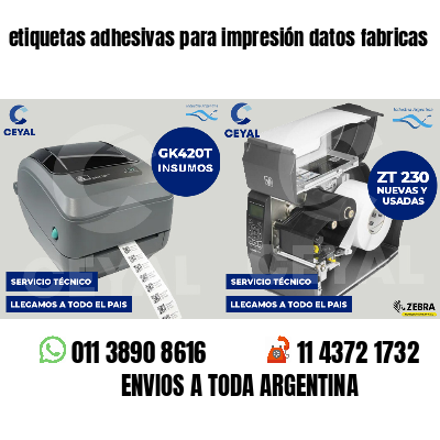 etiquetas adhesivas para impresión datos fabricas