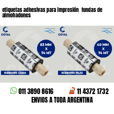 etiquetas adhesivas para impresión fundas de almohadones