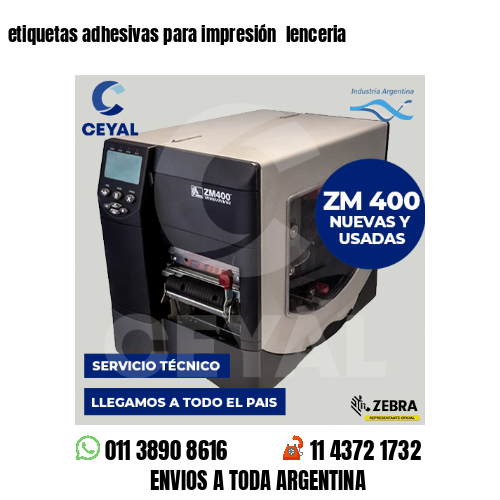 etiquetas adhesivas para impresión  lenceria