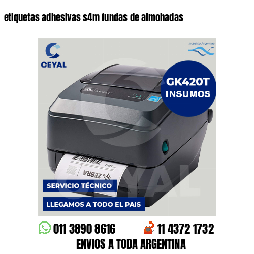 etiquetas adhesivas s4m fundas de almohadas