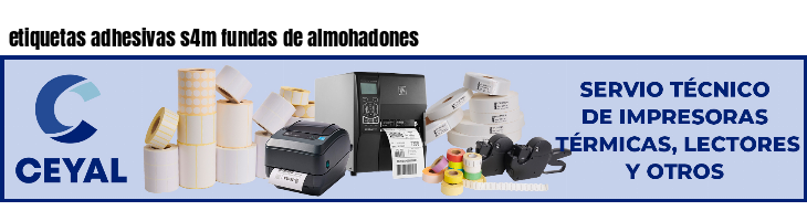 etiquetas adhesivas s4m fundas de almohadones