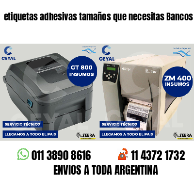 etiquetas adhesivas tamaños que necesitas Bancos
