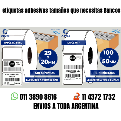 etiquetas adhesivas tamaños que necesitas Bancos